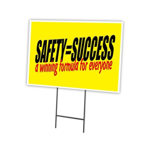 Safety=Success For Yard Sign & Stake outdoor plastic coroplast window, C-1824 Safety=Success For